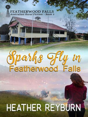 cover image of Sparks Fly in Featherwood Falls